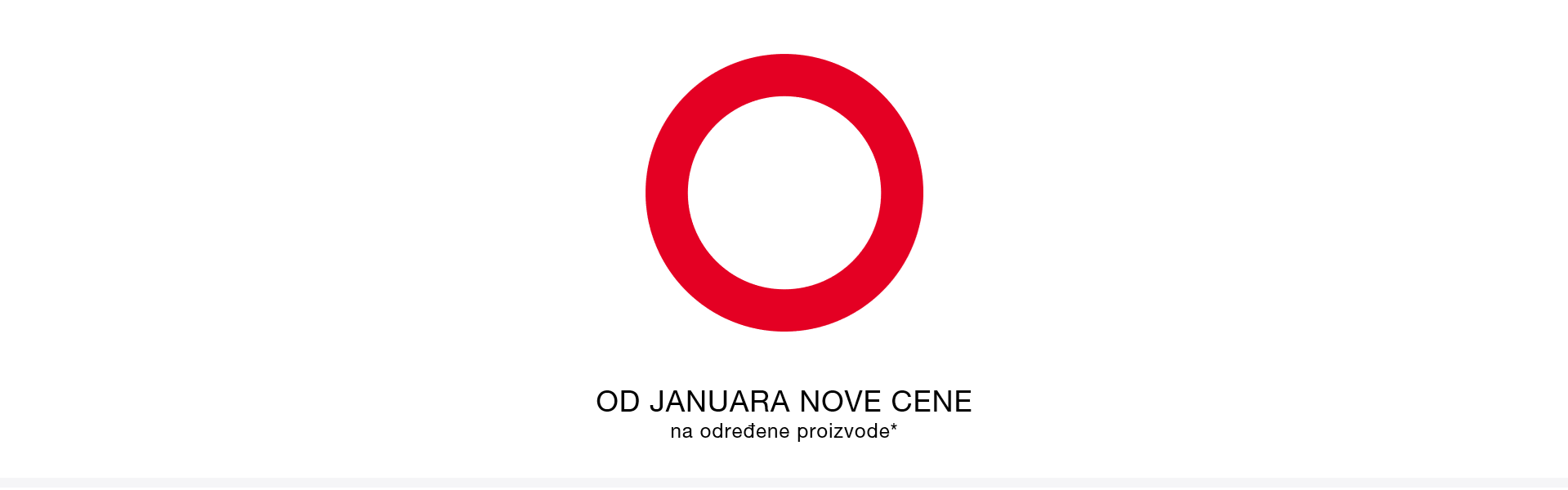 OD JANUARA NOVE CENE na određene proizvode