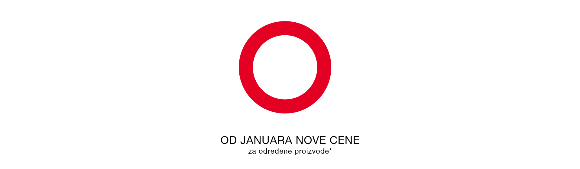 OD JANUARA NOVE CENE na određene proizvode